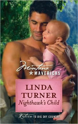 Nighthawk's Child by Linda Turner