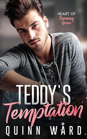 Teddy's Temptation  by Quinn Ward