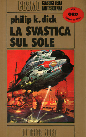 La svastica sul sole by Philip K. Dick