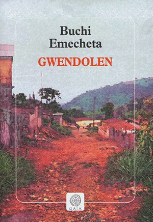 Gwendolen by Buchi Emecheta