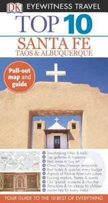 Top 10 Santa Fe, Taos, & Albuquerque [With Map] by 