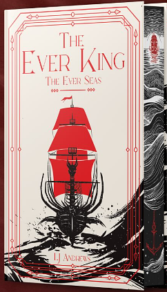 The Ever King by LJ Andrews