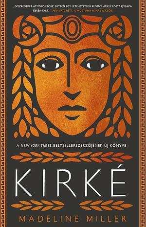 Kirké by Madeline Miller