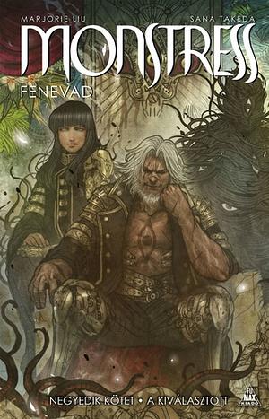 A ​kiválasztott by Marjorie M. Liu