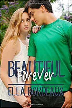 Forever Beautiful by Kelly Elliott