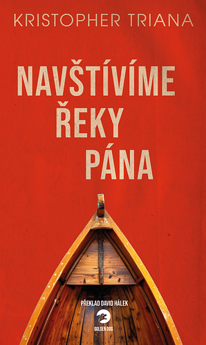 Navštívíme Řeky Pána by Kristopher Triana