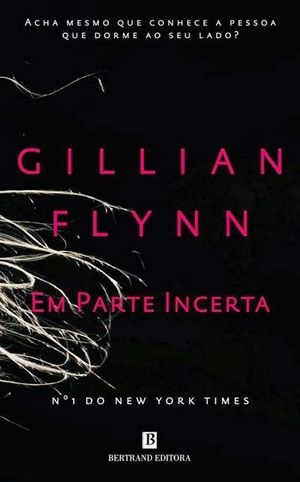 Em Parte Incerta by Gillian Flynn