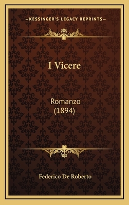 I viceré by Federico De Roberto