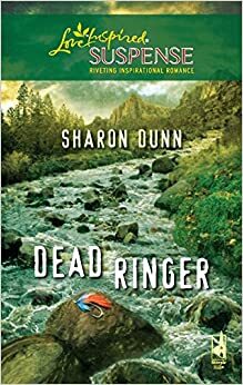 Dead Ringer by Sharon Dunn