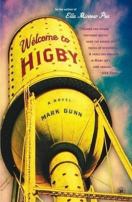 Welcome to Higby by Mark Dunn