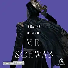 Shades of Light by V.E. Schwab