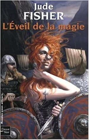 L'Eveil de la magie by Jude Fisher