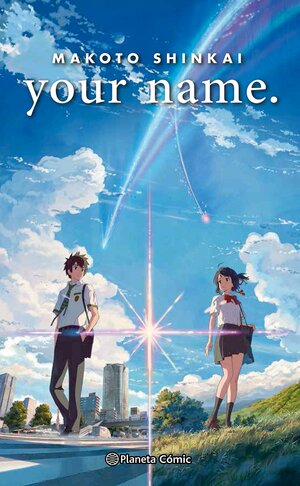 your name. by Makoto Shinkai