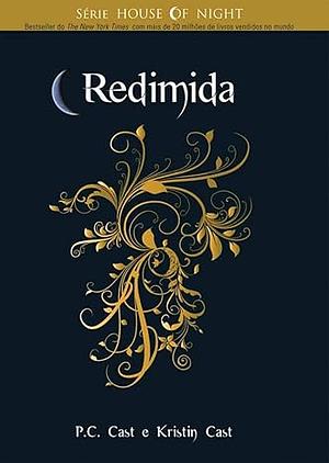 Redimida by Kristin Cast