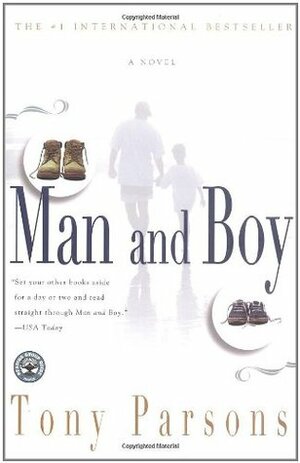 Man and Boy by Tony Parsons