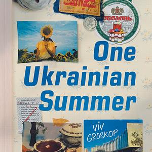 One Ukrainian Summer by Viv Groskop