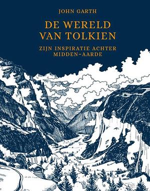 De wereld van Tolkien, Zijn inspiratie achter Midden-aarde by John Garth