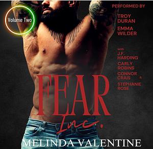 Fear Inc: Volume 2 by Melinda Valentine