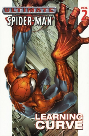 Ultimate Spider-Man, Volume 2: Learning Curve by Brian Michael Bendis