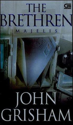 The Brethren - Majelis by Diniarty Pandia, John Grisham