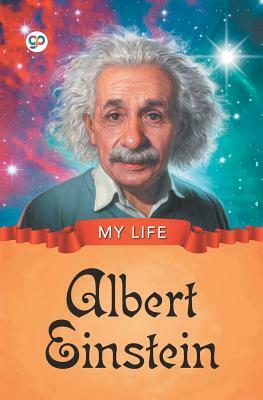 My Life: Albert Einstein by 