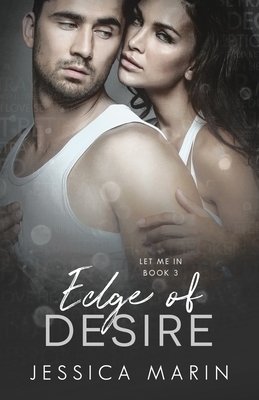 Edge of Desire by Jessica Marin
