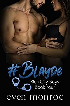 #Blayde by Even Monroe