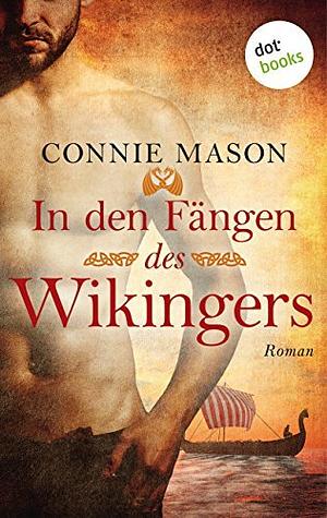 In den Fängen des Wikingers by Connie Mason