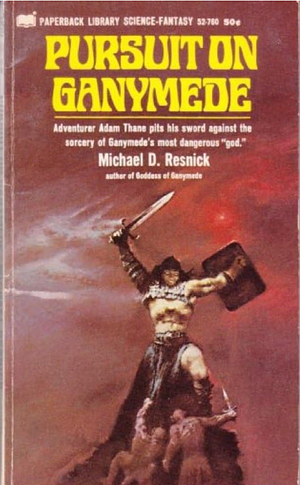 Pursuit on Ganymede by Michael D. Resnick