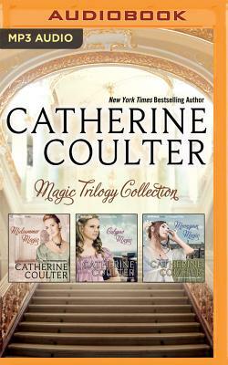 Catherine Coulter - Magic Trilogy Collection: Midsummer Magic, Calypso Magic, Moonspun Magic by Catherine Coulter
