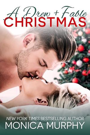 A Drew + Fable Christmas by Monica Murphy