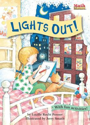 Lights Out!: Subtraction by Lucille Recht Penner