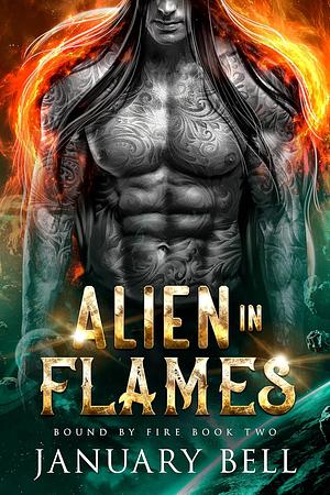 Alien in Flames by January Bell