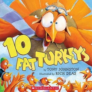 Ten Fat Turkeys by Tony Johnston
