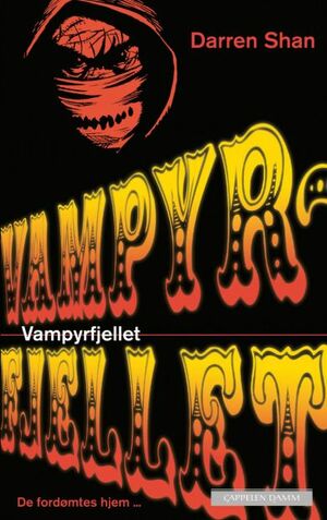 Vampyrfjellet by Darren Shan