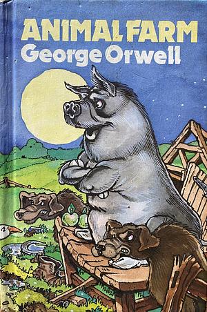 Animal Farm by George Orwell