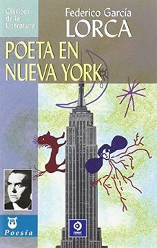 POETA EN NUEVA YORK by Federico García Lorca