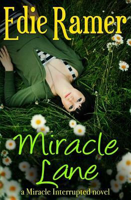 Miracle Lane by Edie Ramer