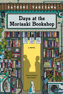 Days at the Morisaki Bookshop by Satoshi Yagisawa