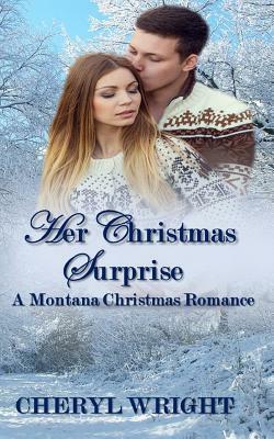 Her Christmas Surprise by Cheryl Wright