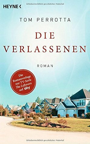 Die Verlassenen by Tom Perrotta