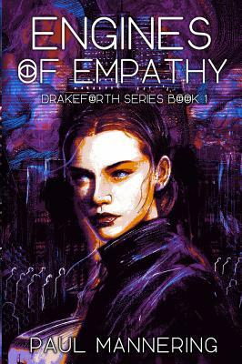 Engines of Empathy by Paul Mannering