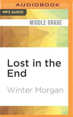 Lost in the End by Winter Morgan