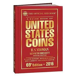 A Guide Book of United States Coins 2016 by R.S. Yeoman, Kenneth Bressett