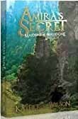 Amira's Secret (Maidens of Malidone #2) by Katherine Wilson