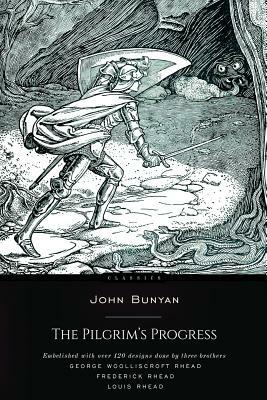 The Pilgrims Progress by John Bunyan