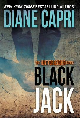 Black Jack: The Hunt for Jack Reacher Series by Diane Capri