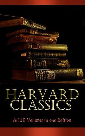 Harvard Classics - All 20 Volumes in one Edition: Complete Fiction Classics: Crime and Punishment, The Scarlet Letter, Pride and Prejudice, Notre Dame, Anna Karenina, Vanity Fair, Sleepy Hollow by Charles W. Eliot