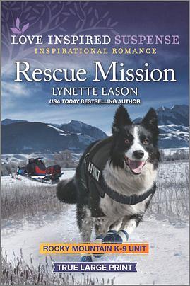 Rescue Mission by Lynette Eason