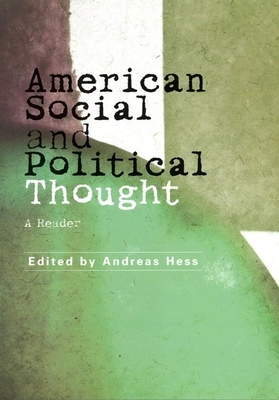 American Social and Political Thought: A Concise Introduction by 